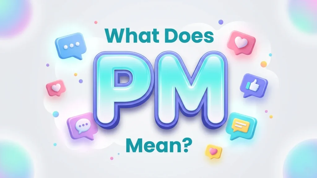what does pm mean