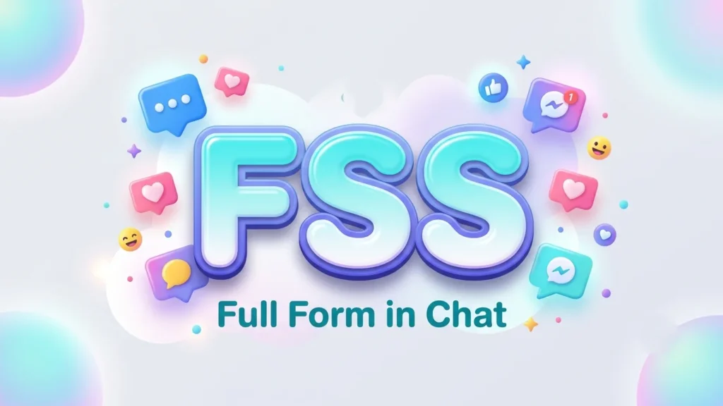 fss full form in chat