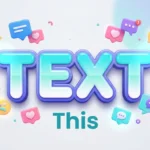 Text This Meaning: Definition, Usage, Examples & Responses